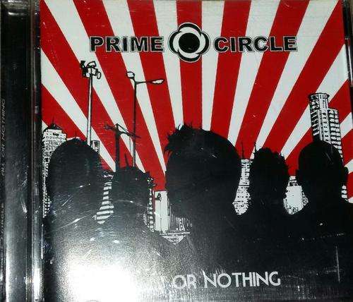 Prime Circle - All Or Nothing (CD)